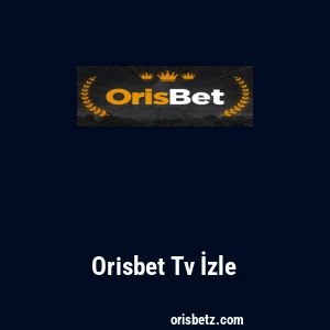 Orisbet Tv İzle